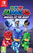 PJ Masks: Heroes of the Night Switch